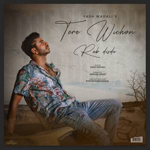 New Music Album Tere Wichon Rab Disda Launched Today 26th Oct Singer Actor Yash Wadali & Actress Nataliya Janoszek